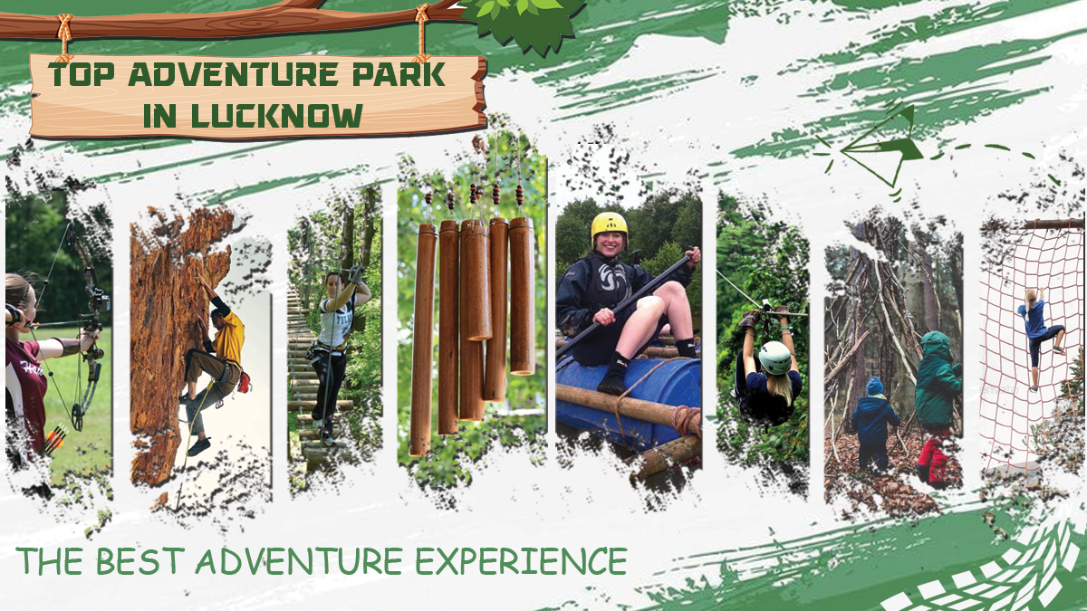 Top Adventure Park In Lucknow: Get Ready For An Unforgettable Day Of Fun And Thrills