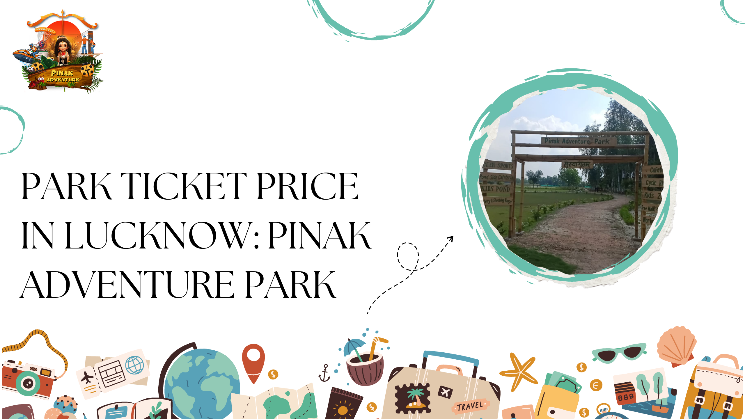 Park Ticket Price in Lucknow: Pinak Adventure Park